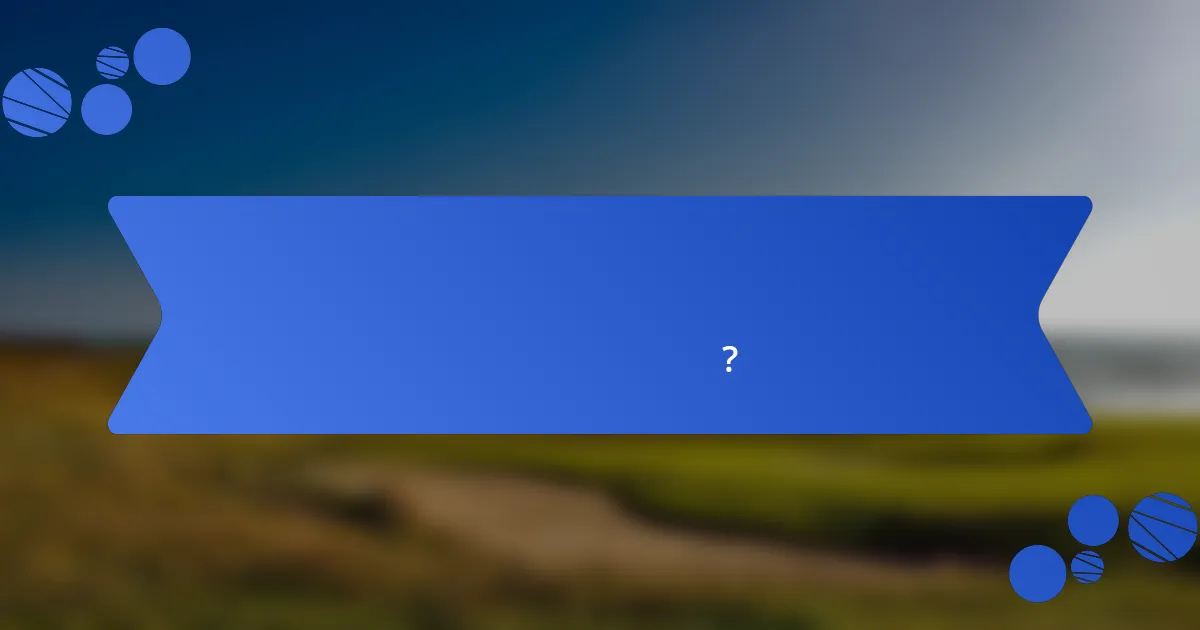গলফ কোর্সে কার্যকরী দক্ষতার জন্য সেরা অনুশীলন কী কী?