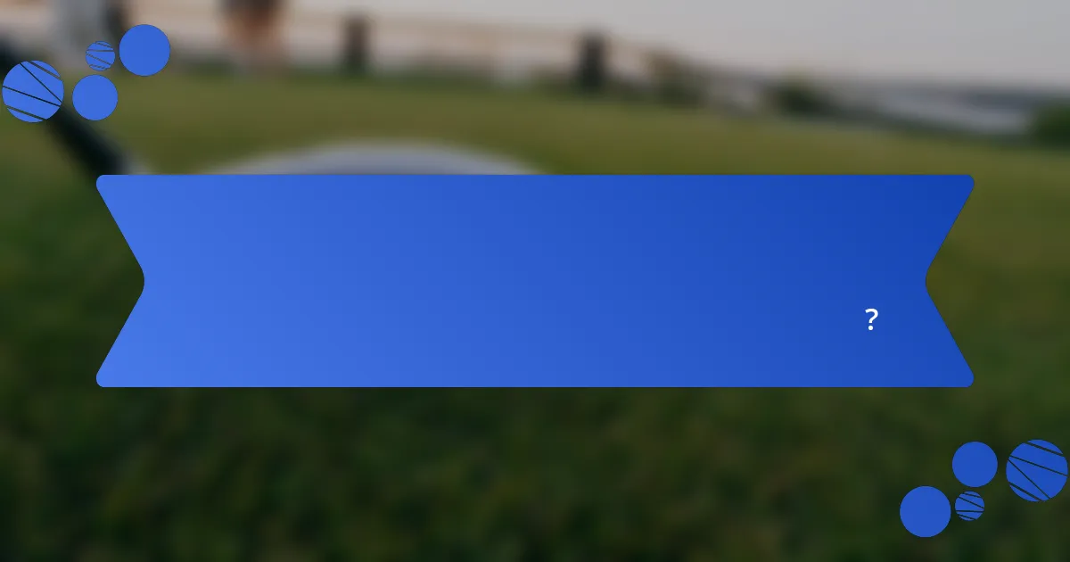 কিভাবে আমি আমার গলফ কোর্স বিশ্লেষণ টুলগুলির কার্যকারিতা মূল্যায়ন করতে পারি?